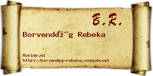 Borvendég Rebeka névjegykártya